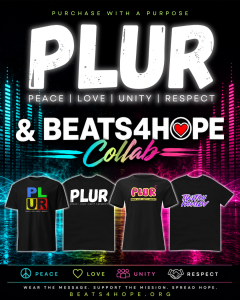 PLUR & Beats4Hope Collab